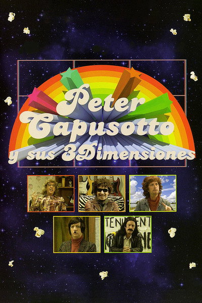 Póster de Peter Capusotto y sus 3 dimensiones