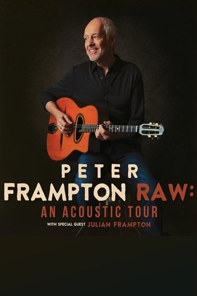 Póster de Peter Frampton Raw: An Acoustic Show