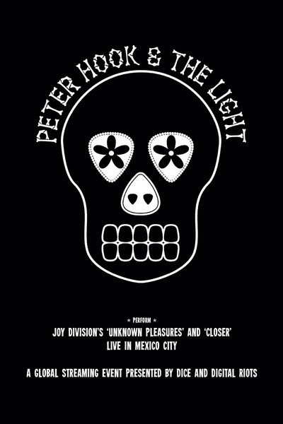 Póster de Peter Hook & The Light: Live in Mexico City
