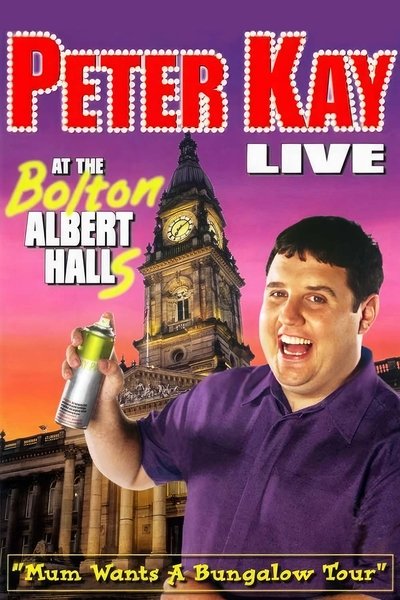 Póster de Peter Kay: Live at the Bolton Albert Halls