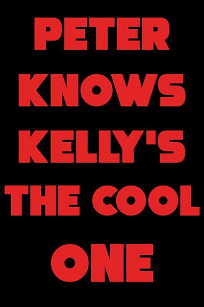 Póster de Peter Knows Kelly's the Cool One
