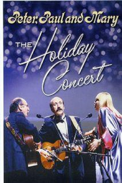 Póster de Peter, Paul & Mary: Holiday Concert