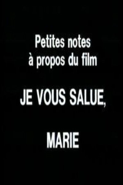 Póster de Petites notes à propos du film 'Je vous salue, Marie'