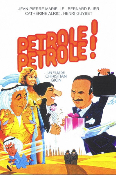 Póster de ¡Petroleo! ¡Petroleo!