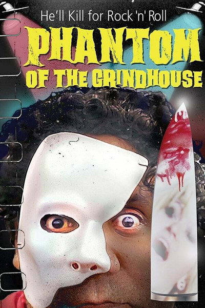 Póster de Phantom of the Grindhouse
