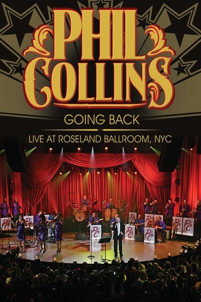 Póster de Phil Collins: Going Back - Live at Roseland Ballroom NYC