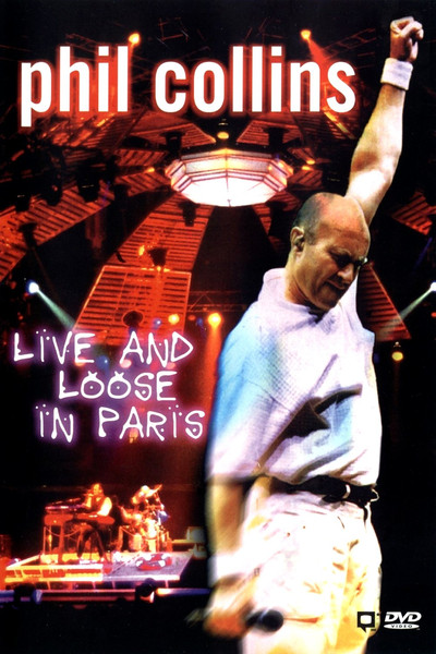 Póster de Phil Collins: Live and Loose in Paris