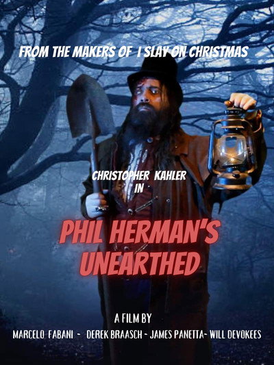 Póster de Phil Herman's Unearthed