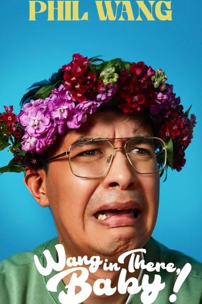 Póster de Phil Wang: Wang in There, Baby!