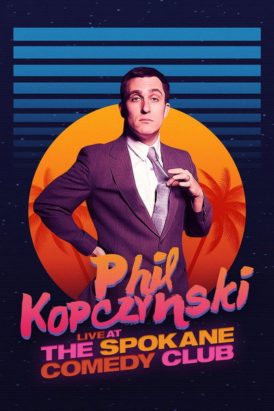Póster de Phillip Kopczynski: Live at Spokane Comedy Club