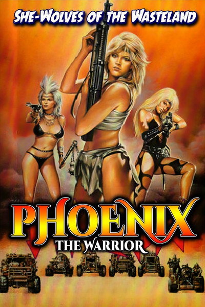Póster de Phoenix the Warrior
