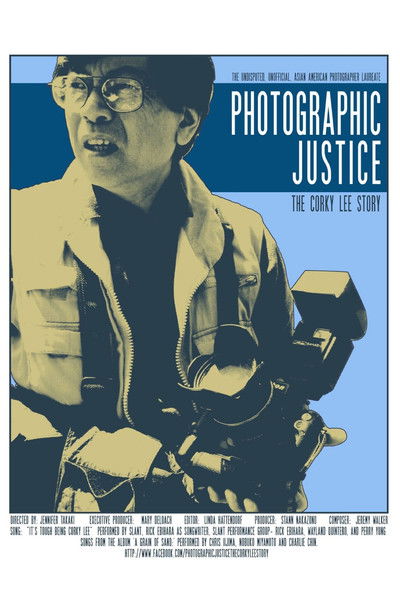 Póster de Photographic Justice: The Corky Lee Story