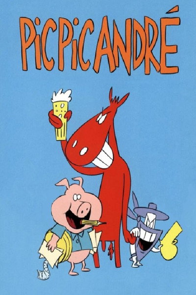 Póster de Pic Pic André shoow - Le deuxième