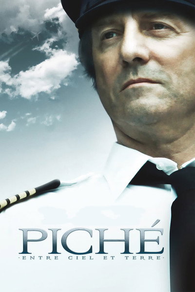 Póster de Piché: entre ciel et terre
