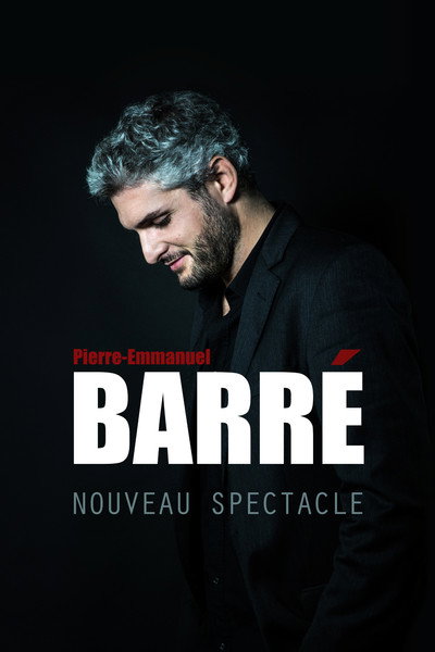 Póster de Pierre-Emmanuel Barré - Nouveau spectacle