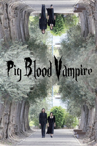 Póster de Pig Blood Vampire
