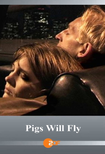 Póster de Pigs Will Fly