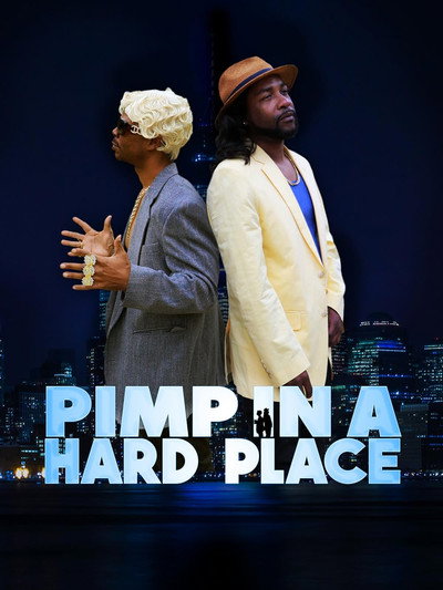 Póster de Pimp in A Hard Place