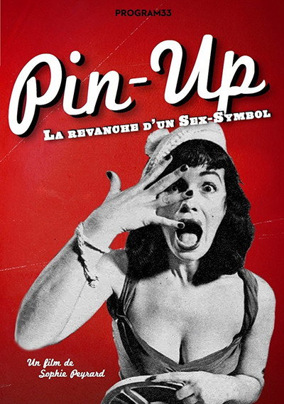 Póster de Pin-up, la revanche d'un sex symbol