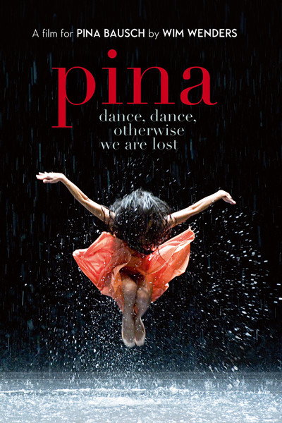 Póster de Pina: Danzad, danzad o estamos perdidos