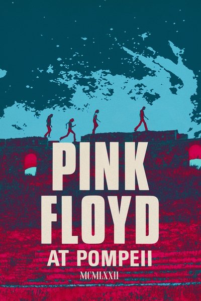 Pink Floyd at Pompeii MCMLXXII