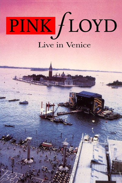 Póster de Pink Floyd Live in Venice