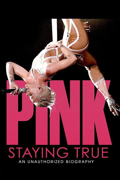 Póster de Pink: Staying True