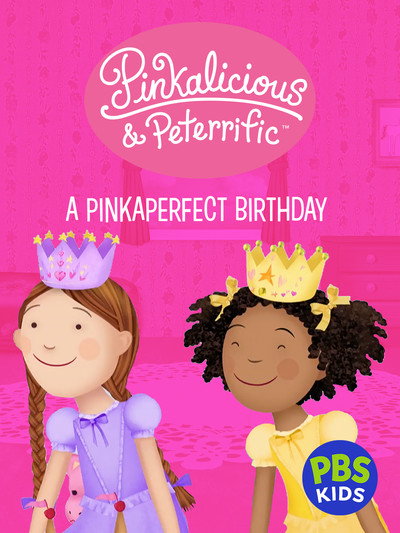 Póster de Pinkalicious & Peterrific: A Pinkaperfect Birthday
