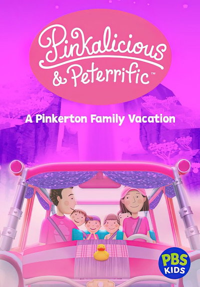 Póster de Pinkalicious & Peterrific: A Pinkerton Family Vacation