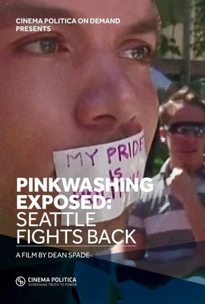 Póster de Pinkwashing Exposed: Seattle Fights Back!