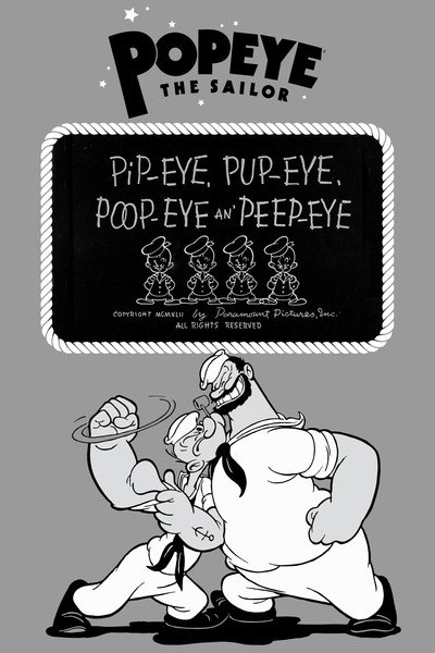 Póster de Pip-eye, Pup-eye, Poop-eye an' Peep-eye