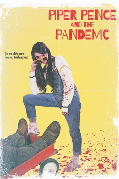 Póster de Piper Pence and the Pandemic