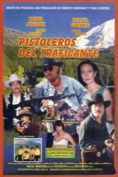 Póster de Pistoleros del traficante