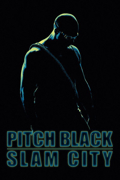 Póster de Pitch Black: Slam City