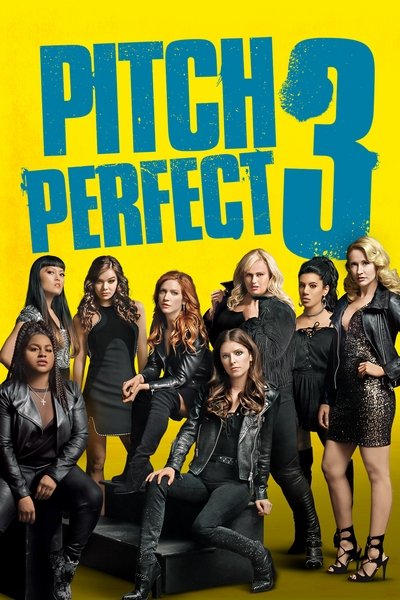 Póster de Pitch Perfect 3
