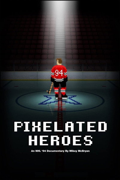 Póster de Pixelated Heroes