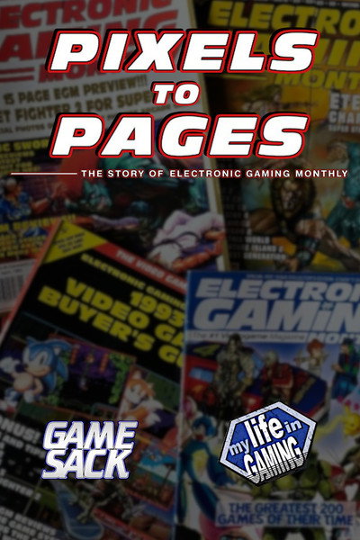 Póster de Pixels to Pages - The Story of Electronic Gaming Monthly