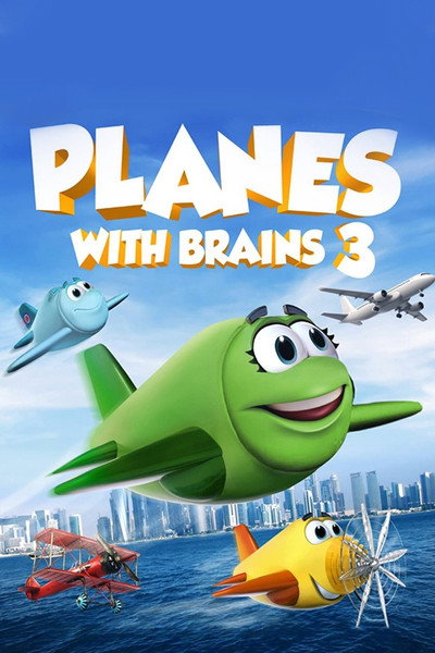 Póster de Planes with Brains 3