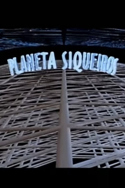Póster de Planeta Siqueiros