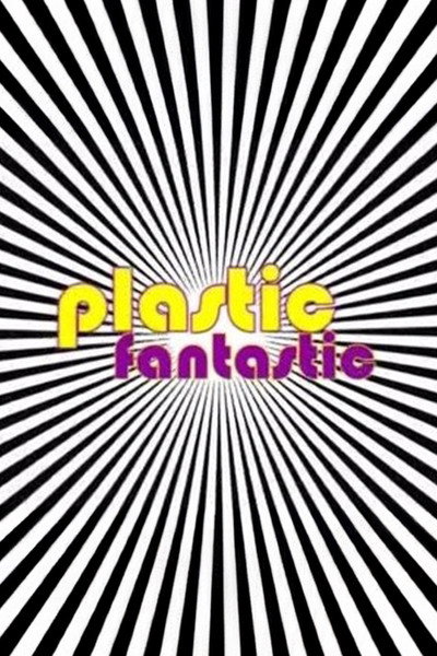 Póster de Plastic Fantastic
