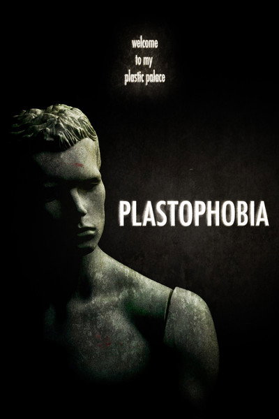 Póster de Plastophobia