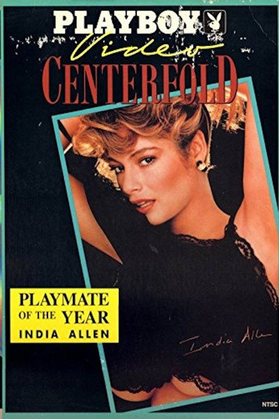 Póster de Playboy Video Centerfold: Playmate of the Year India Allen