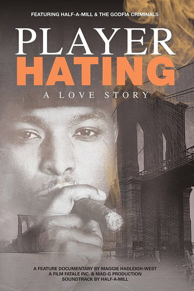 Póster de Player Hating: A Love Story
