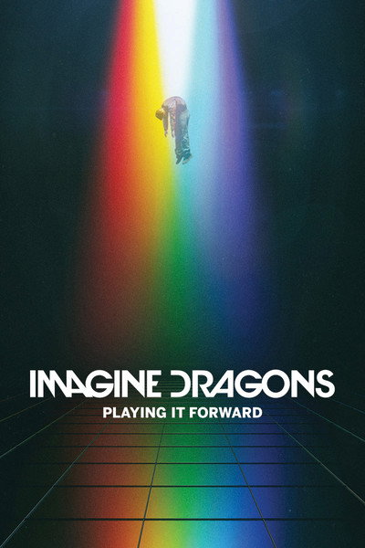 Póster de Playing It Forward: Imagine Dragons