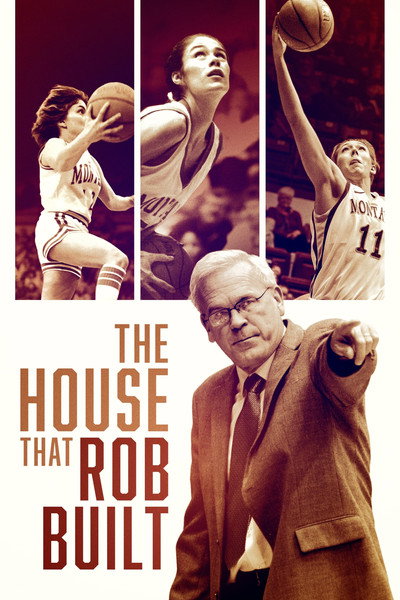 Póster de Playing Like a Girl: The House That Rob Built
