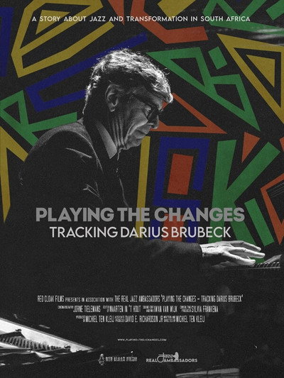 Póster de Playing the Changes - Tracking Darius Brubeck