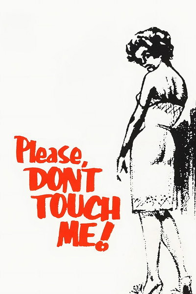 Póster de Please Don't Touch Me