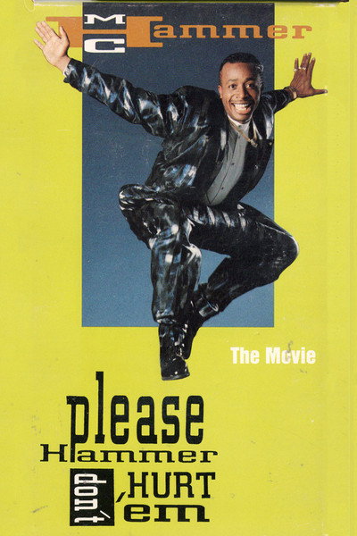 Póster de Please Hammer, Don't Hurt 'Em: The Movie