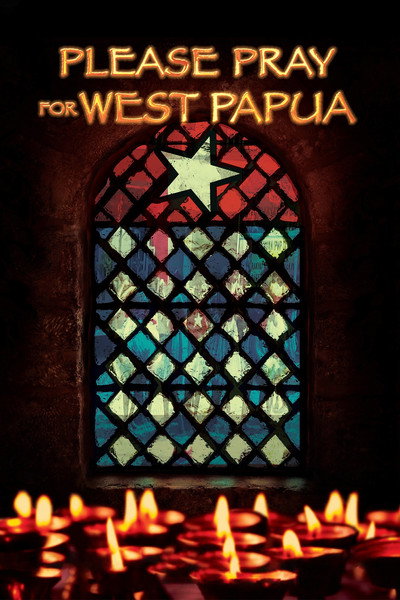 Póster de Please Pray for West Papua