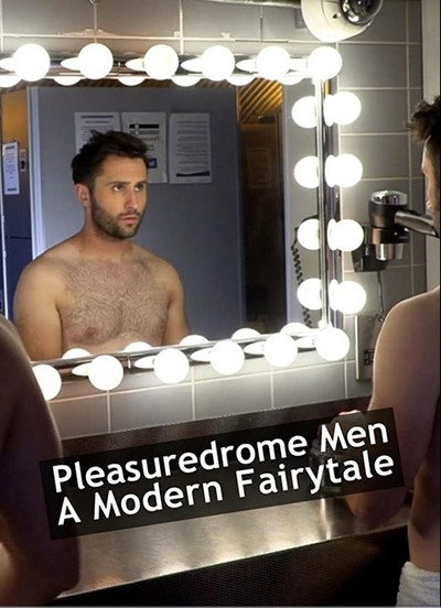 Póster de Pleasuredrome Men - A Modern Fairy Tale